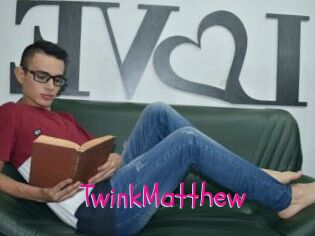 TwinkMatthew