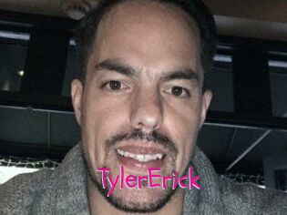 Tyler_Erick