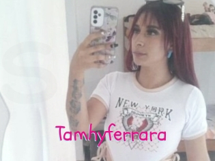 Tamhyferrara