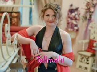 Tellmehi