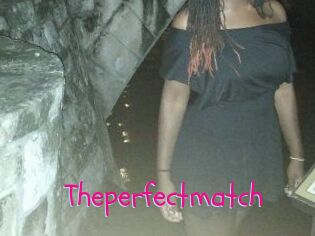 Theperfectmatch