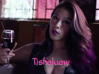Tishaluaw