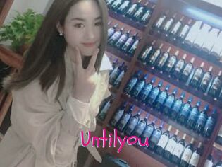 Untilyou