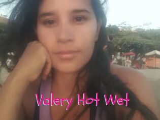 Valery_Hot_Wet