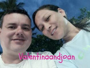 Valentinaandjoan