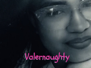 Valernaughty