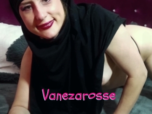 Vanezarosse