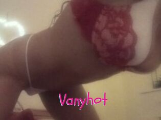 Vanyhot