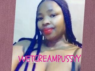 WETCREAMPUSSYY