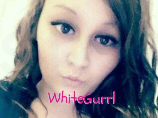 WhiteGurrl