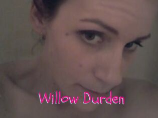 Willow_Durden