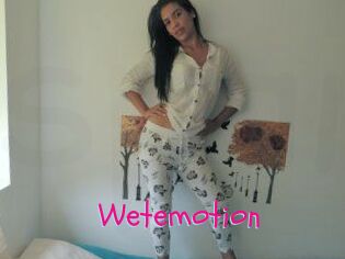 Wetemotion