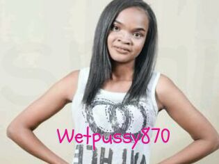 Wetpussy870