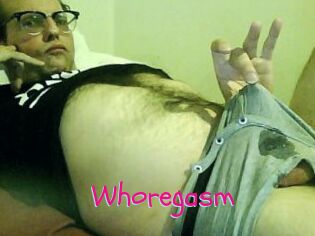 Whoregasm