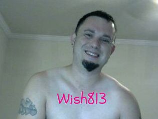 Wish813