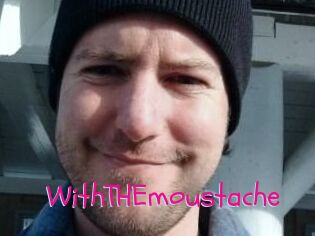WithTHEmoustache