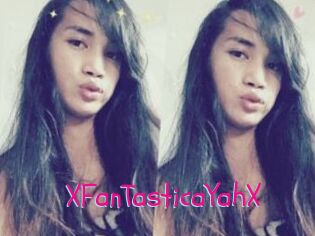 XFanTasticaYahX