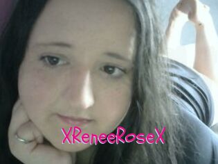 XReneeRoseX