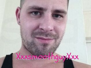 XxxsmoothguyXxx