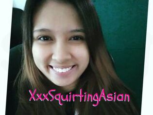 XxxSquirtingAsian