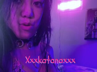 Xxxkatanaxxx