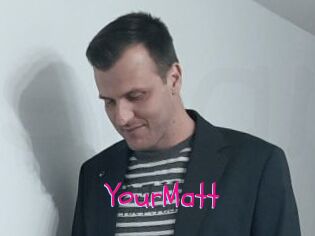 YourMatt