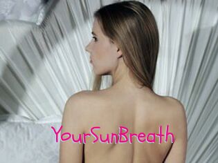 YourSunBreath