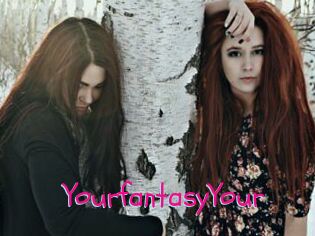 YourfantasyYour