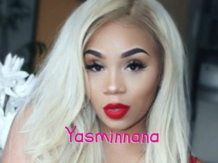 Yasminnana