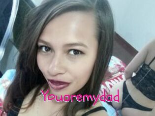 Youaremydad