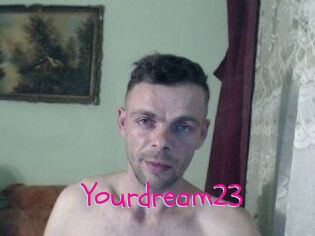 Yourdream23