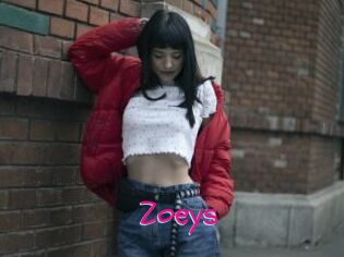 Zoeys